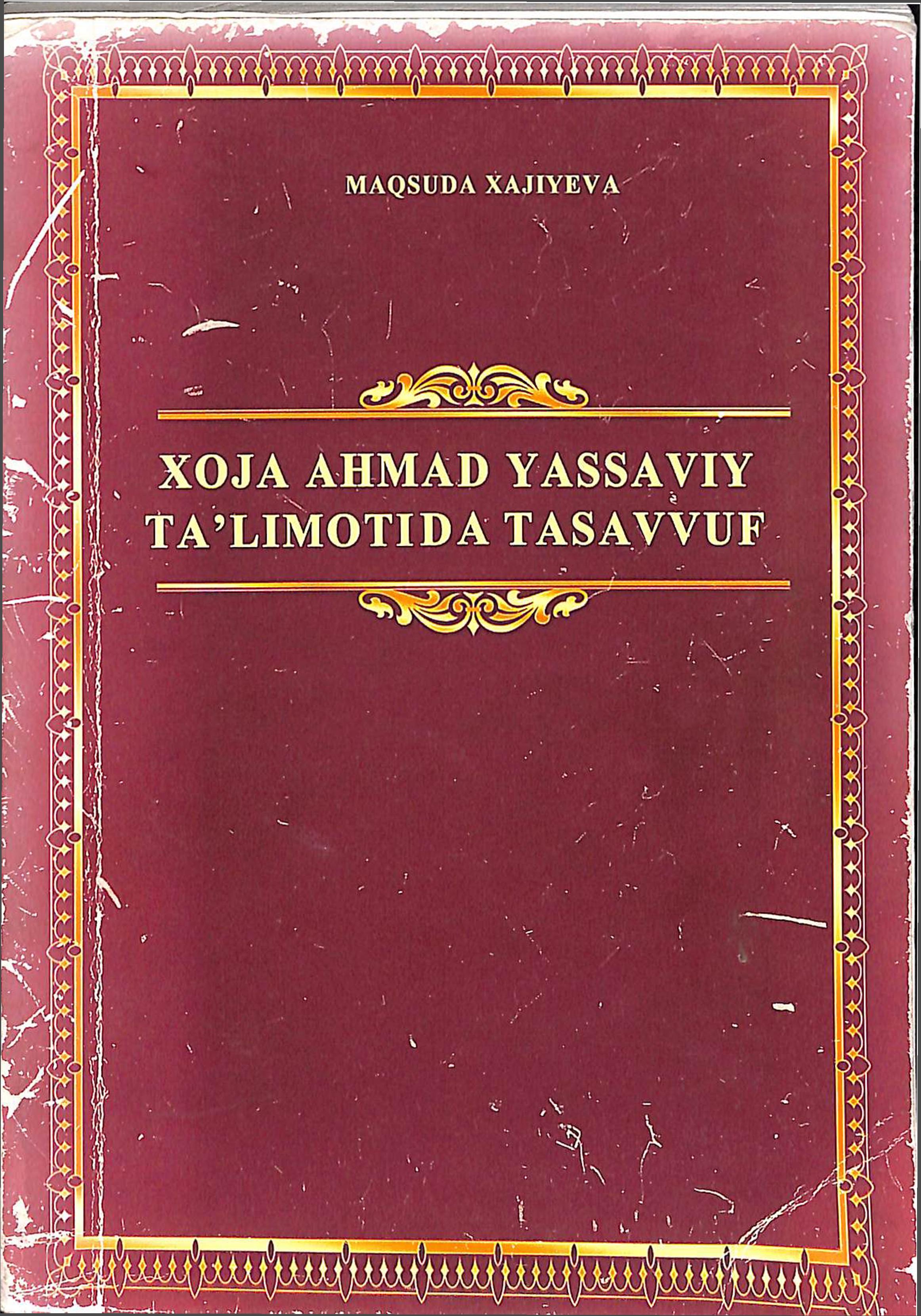 Xoja Ahmad Yassaviy ta'limotida tasavvuf