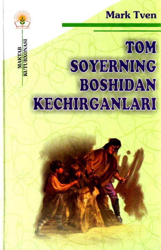 Tom soyerning boshidan kechirganlari