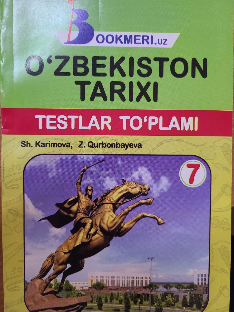 O'zbekiston tarixi (testlar to'plami)