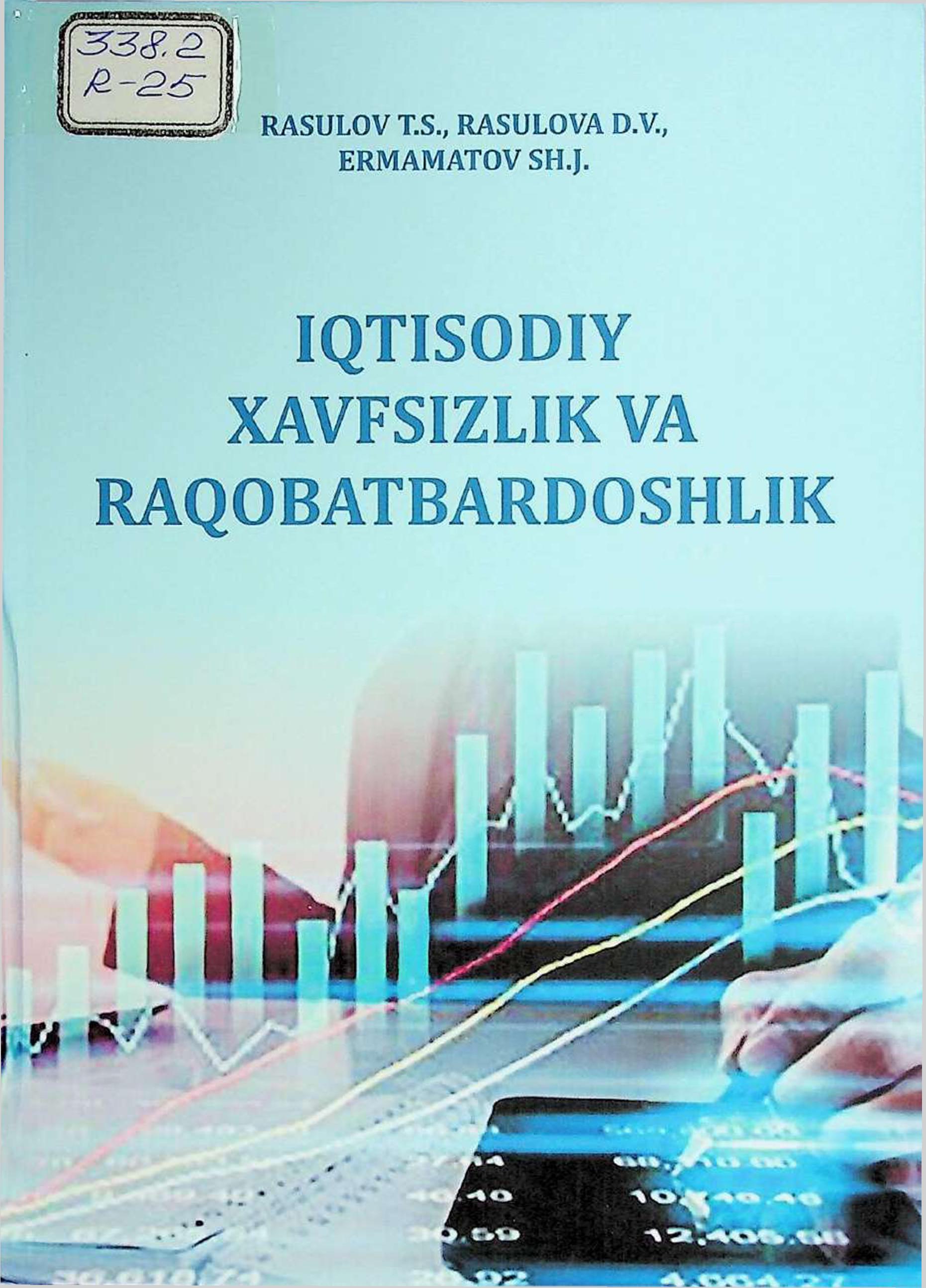 Iqtisodiy xavfsizlik va raqobatbardoshlik