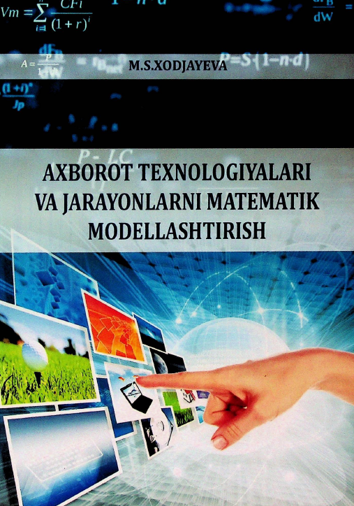 Axborot texnologiyalari va jarayonlarni matematik modellashtirish