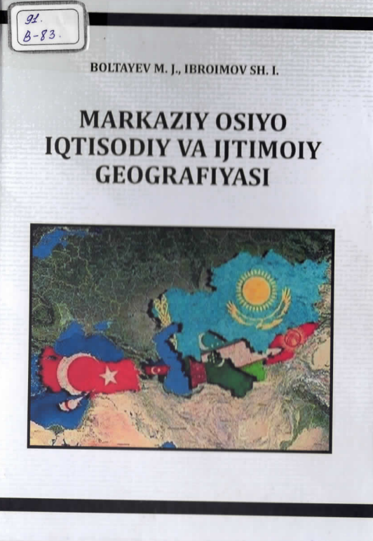 Markaziy osiyo iqtisodiy va ijtimoiy geografiyasi