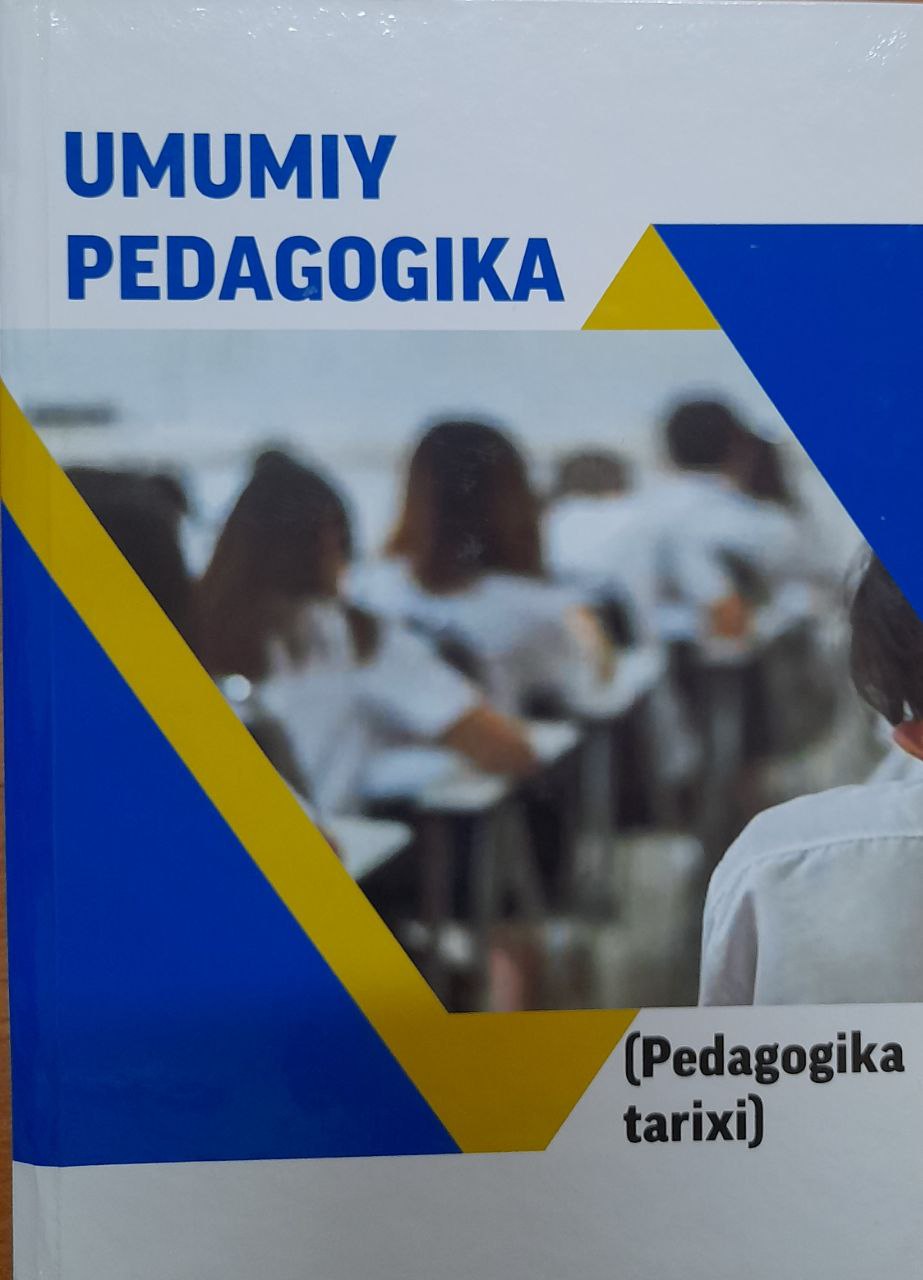 Umumiy pedagogika (Pedagogika tarixi)