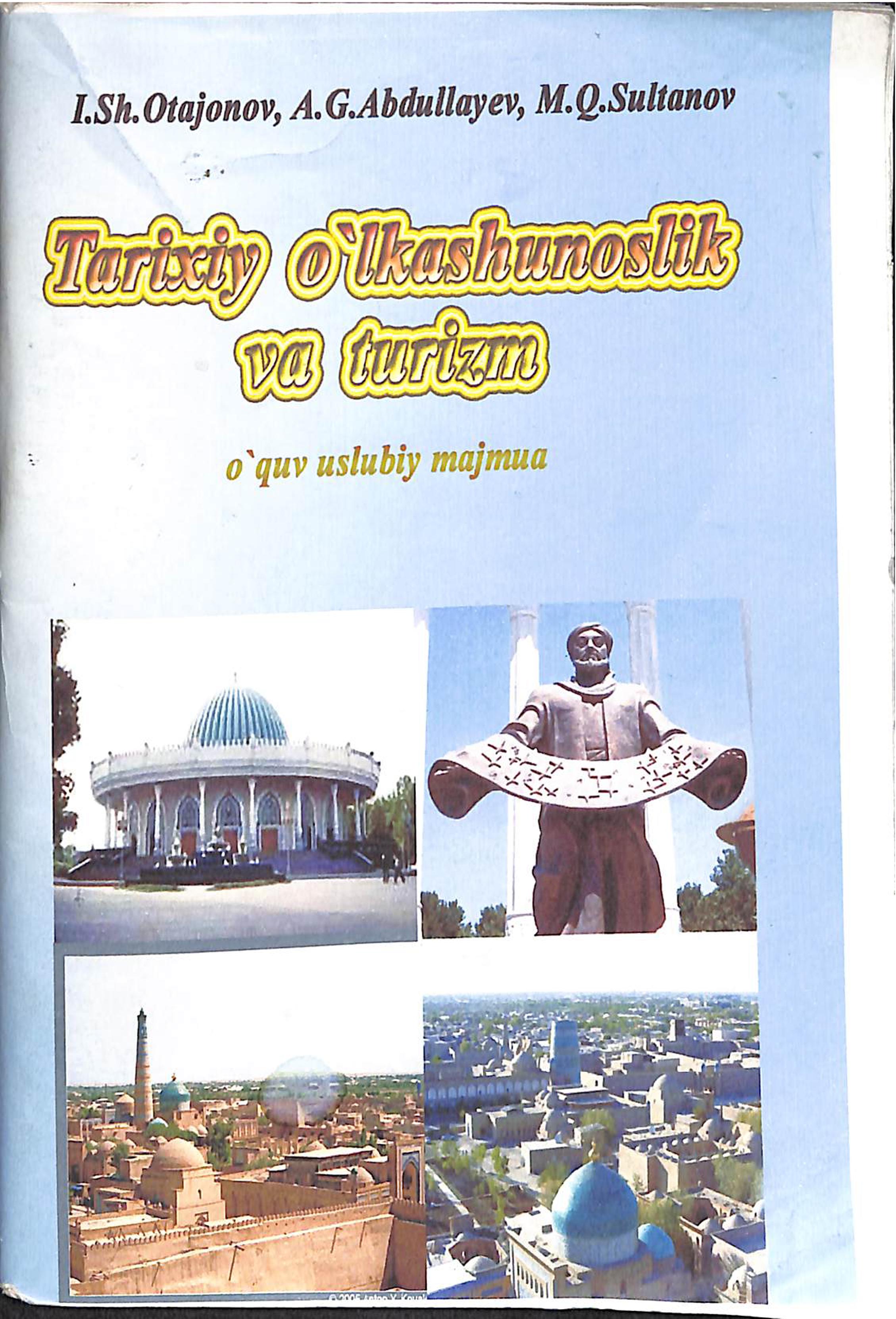 Tarixiy o'lkashunoslik va turizm