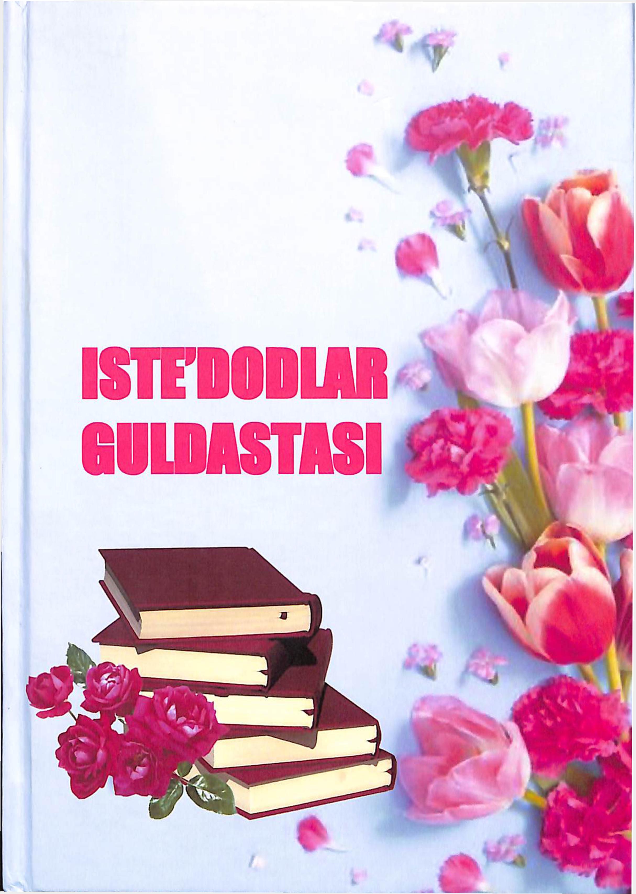 Iste'dodlar guldastasi