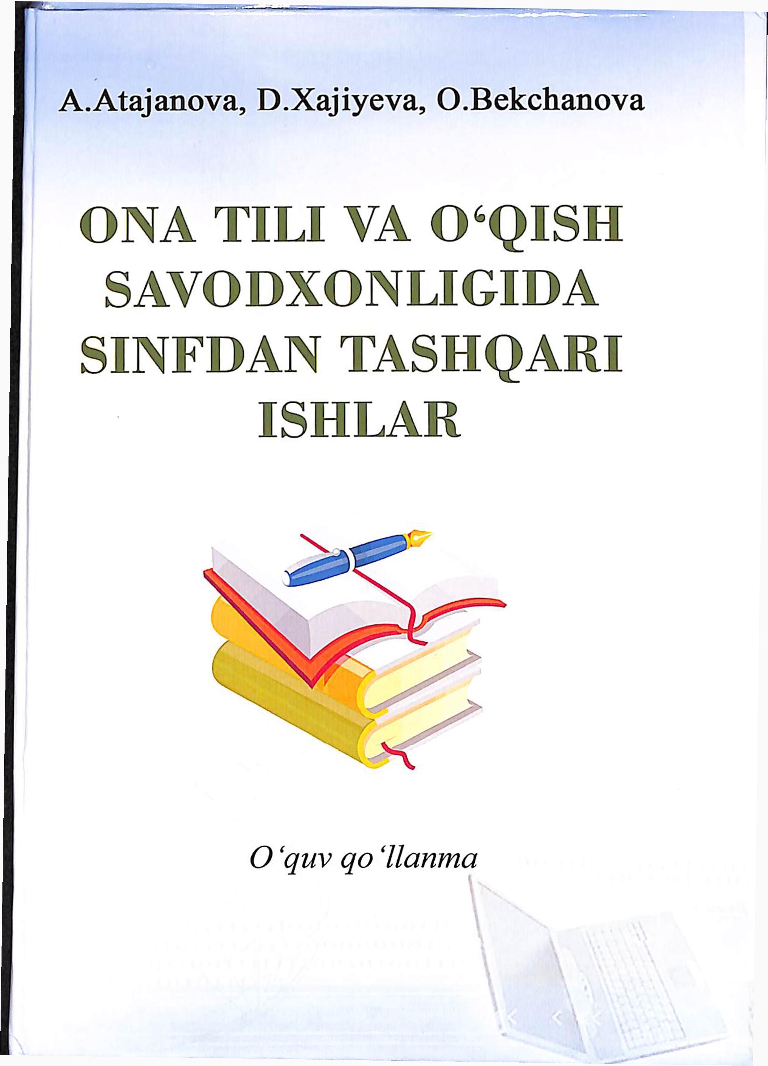 Ona tili va o'qish savodxonligida sinfdan tashqari ishlar