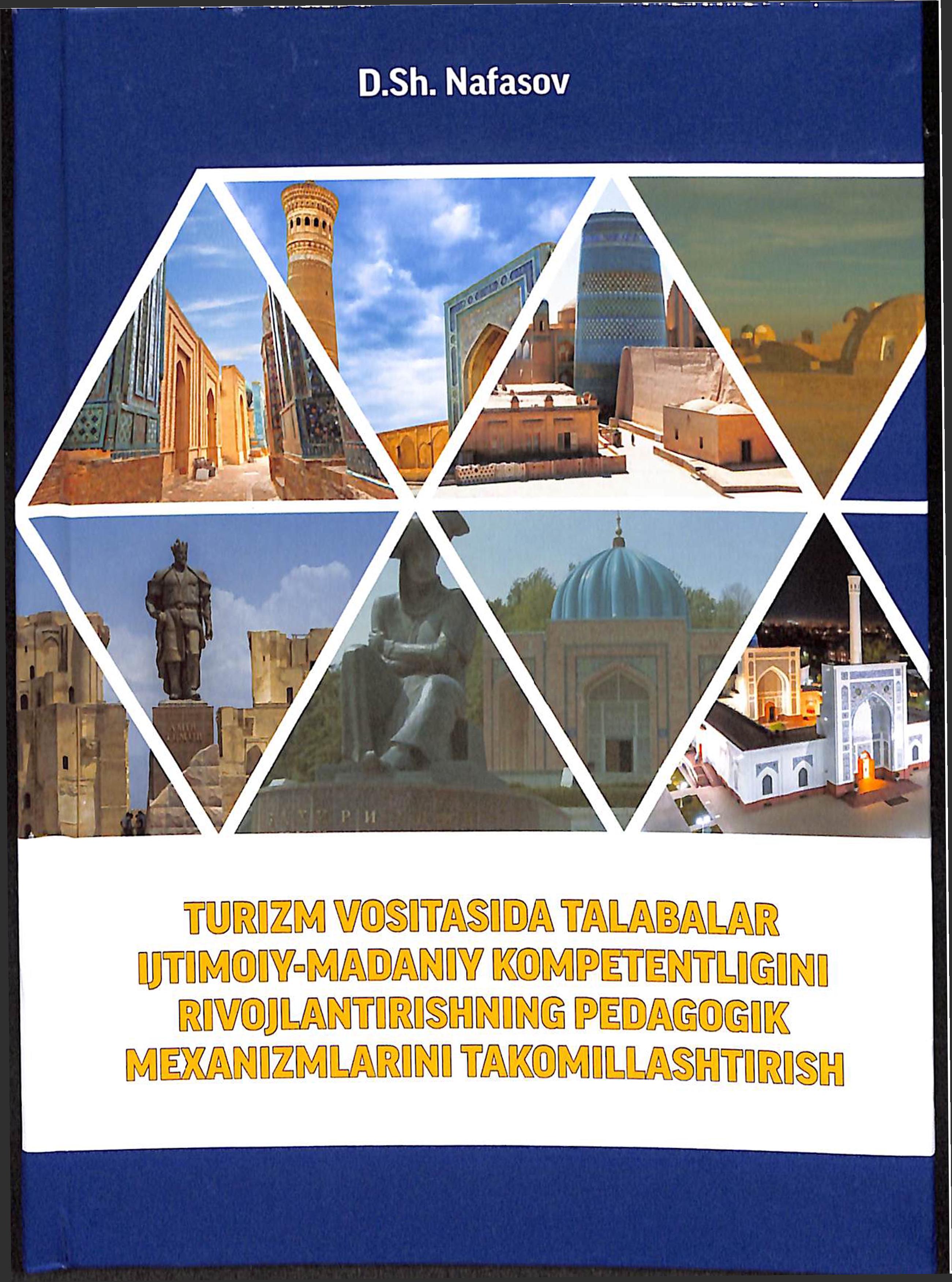 Turizm vositasida talabalar ijtimoiy-madaniy kompetentligini rivojlantirishning pedagogik mexanizmlarini takomillashtirish