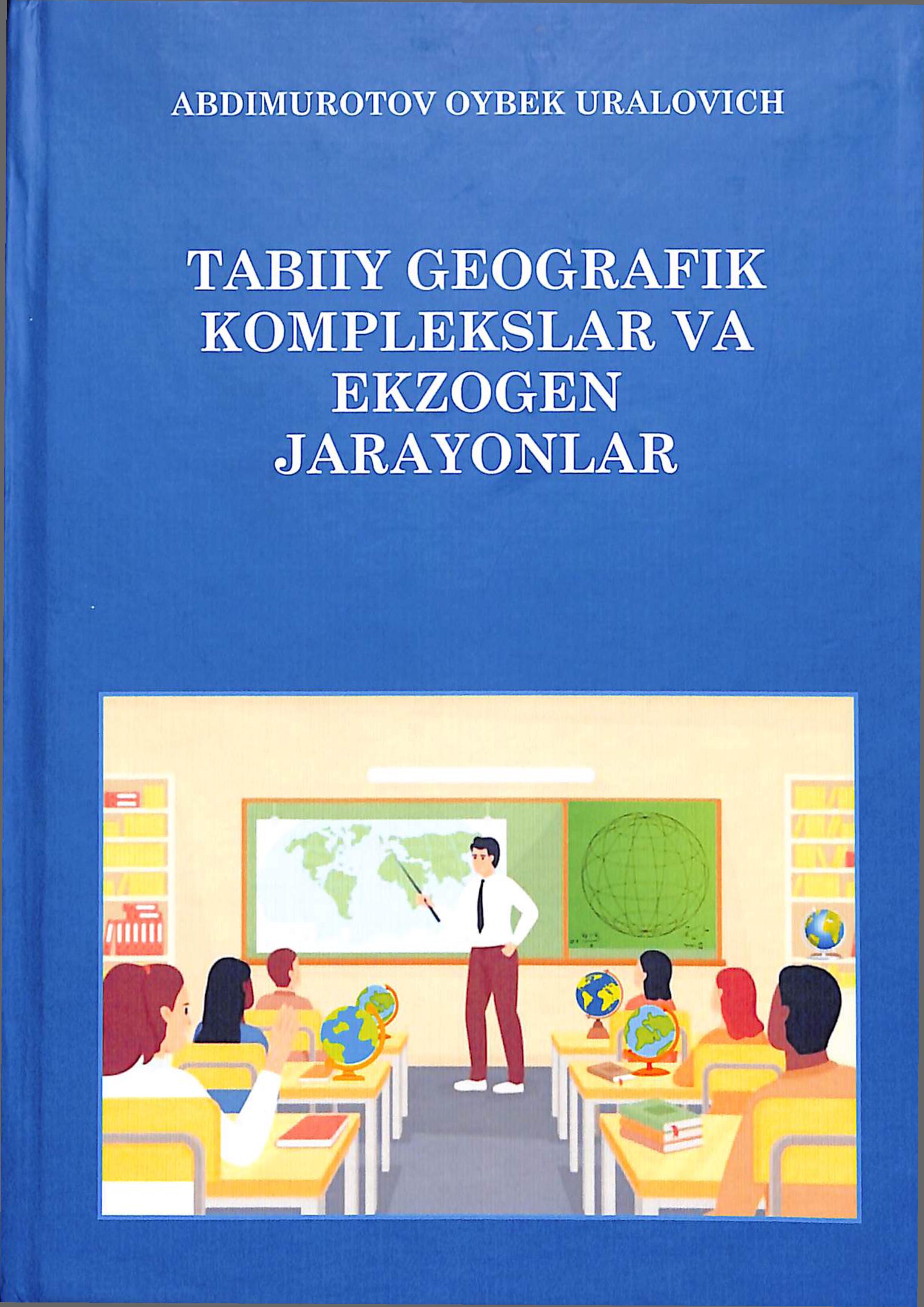 Tabiiy Geografik Komplekslar va Ekzogen Jarayonlar