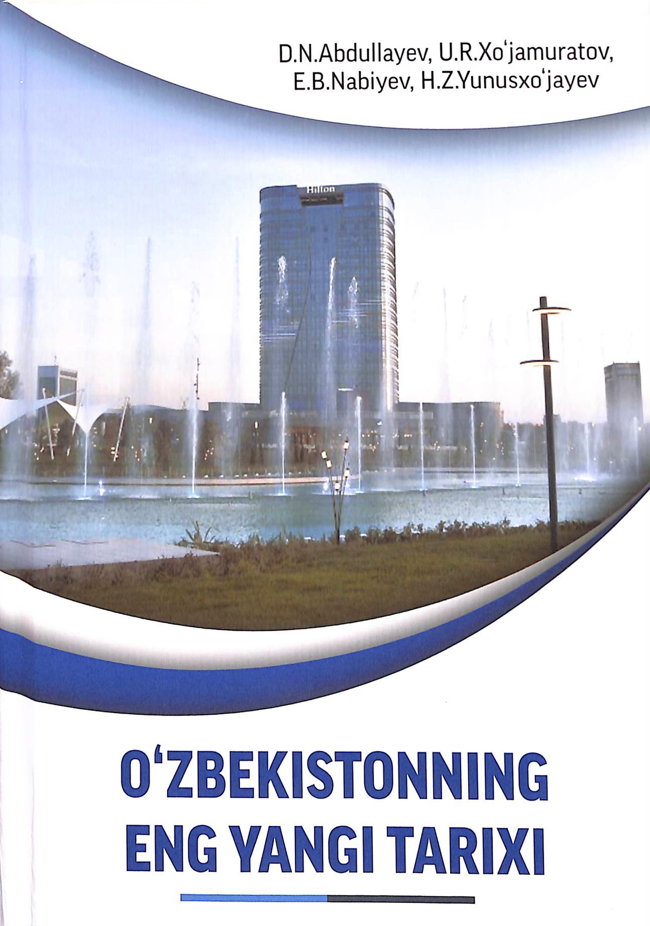 O'zbekistonning eng yangi tarixi