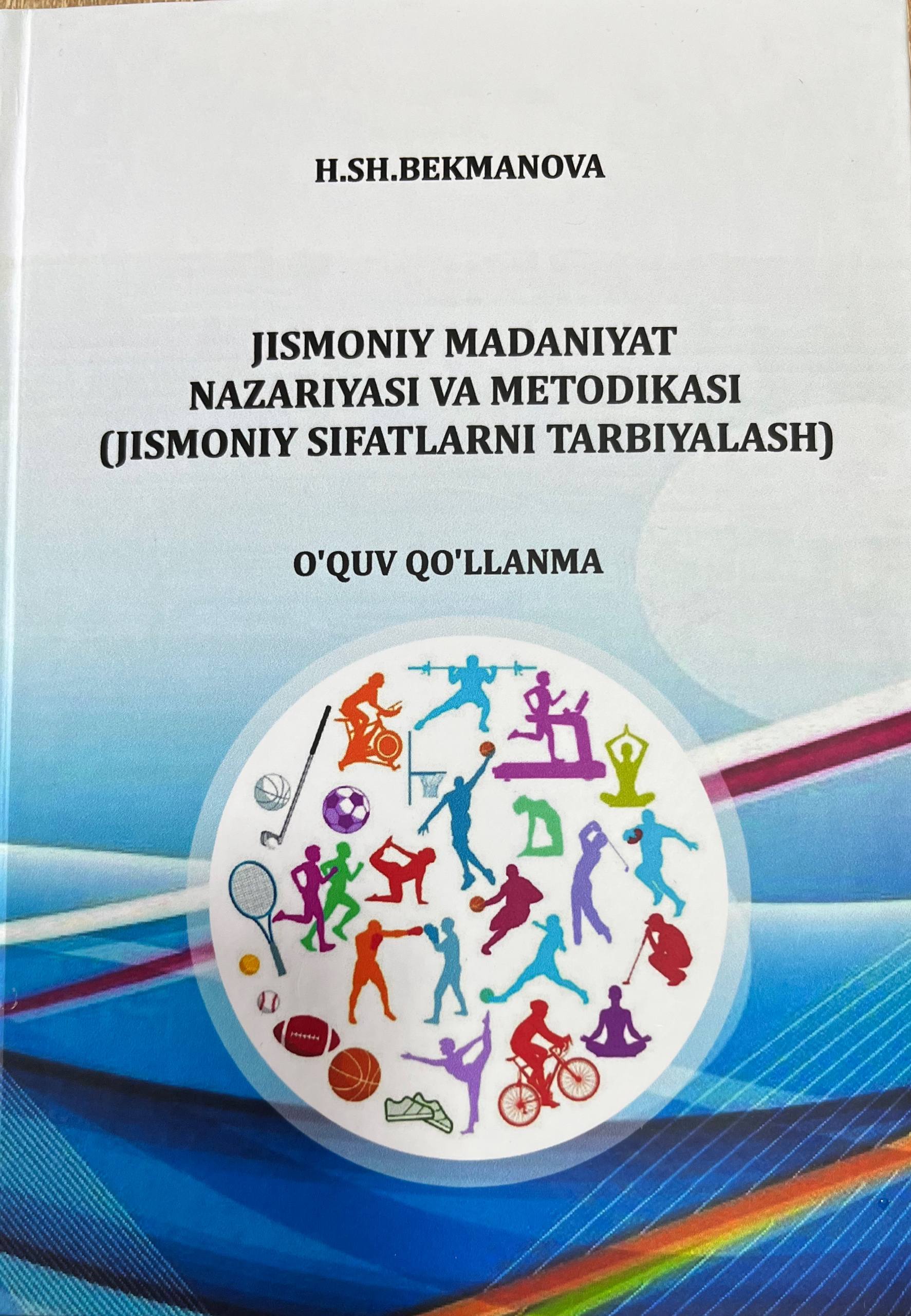 Jismoniy madaniyat nazariyasi va metodikasi (jismoniy sifatlarni tarbiyalash)