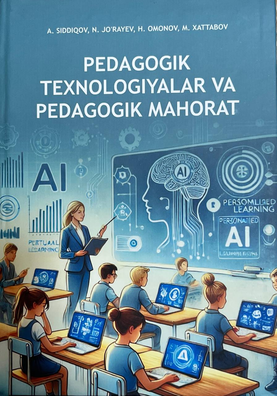 Pedagogik texnologiyalar va pedagogik mahorat