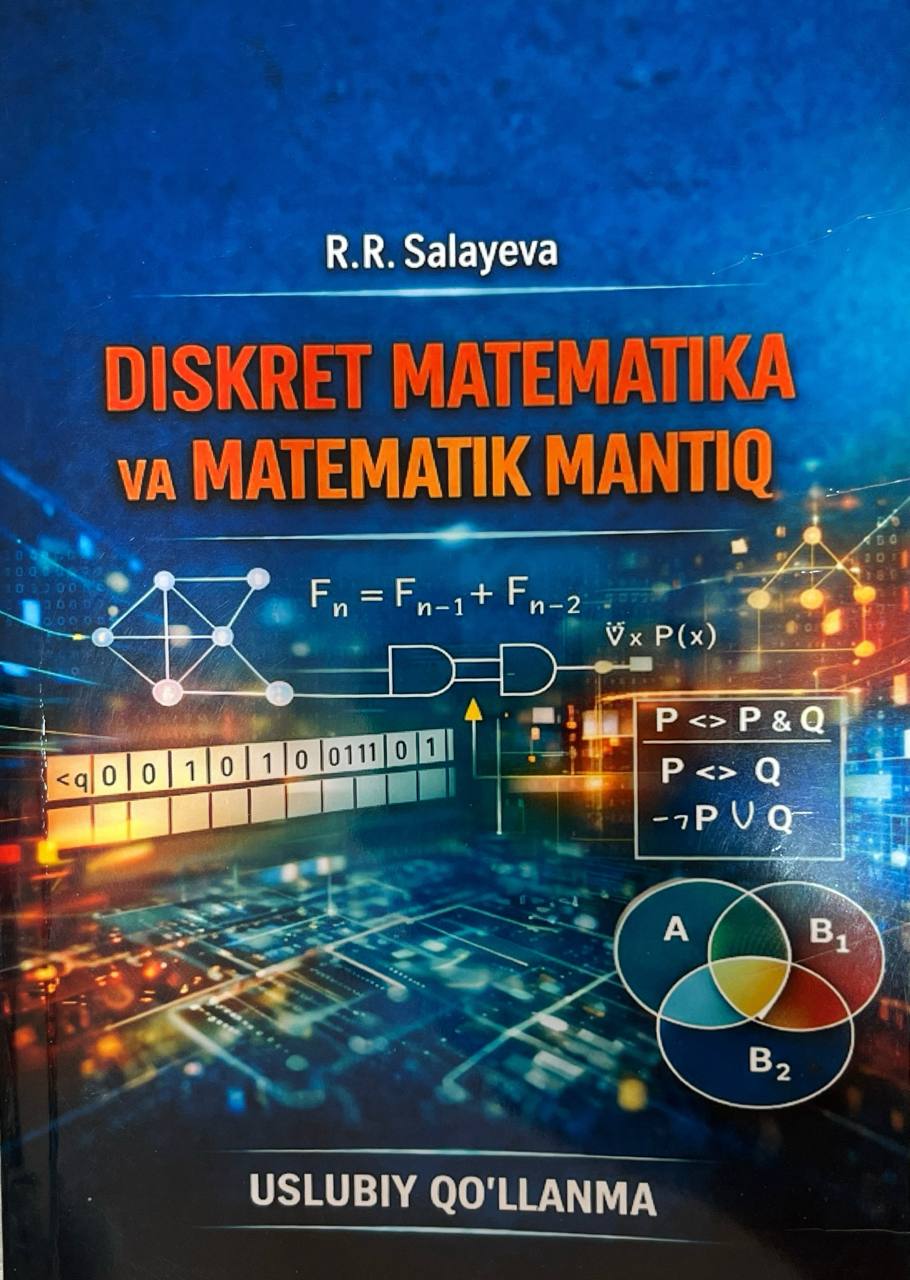 Diskret matematika va matematik mantiq
