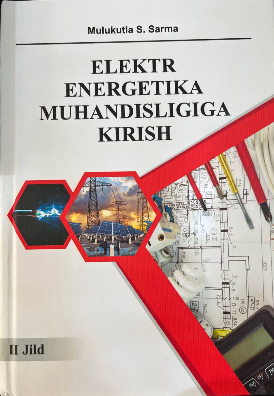 Elektr energetika muhandisligiga kirish II Jild