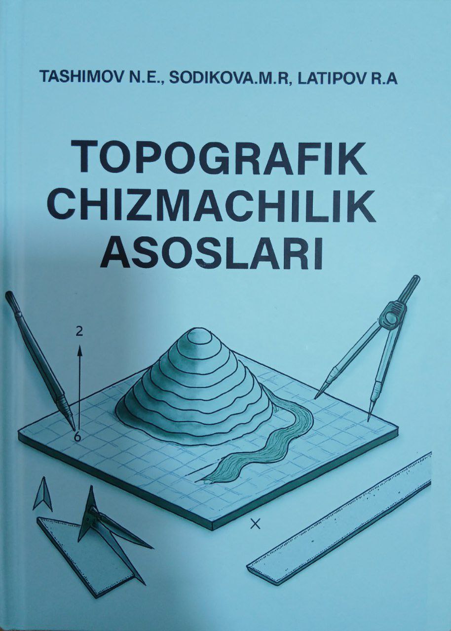 Topografik  Chizmachilik Asoslari