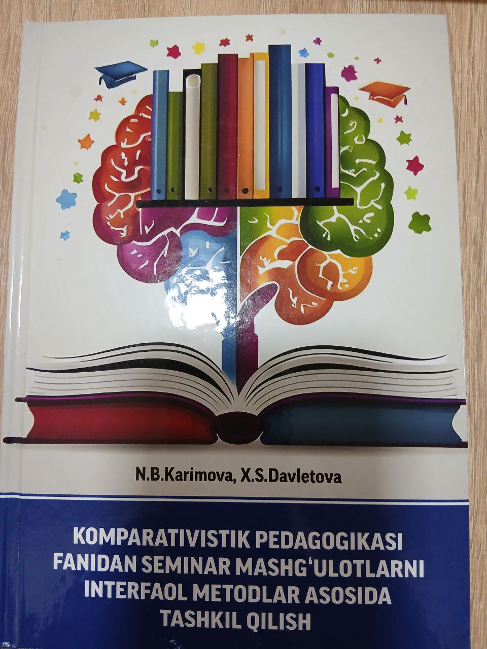 KOMPARATIVISTIK  PEDAGOGIKASI Fanidan Seminar Mashg'ulotlarni Interfaol Metodlar Asosida Tashkil Qilish