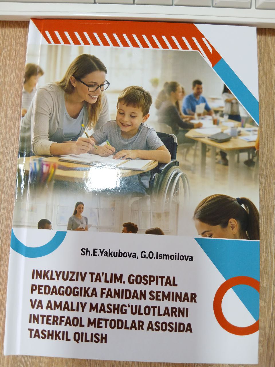 Inklyuziv Ta'lim.Gospital Pedagogika Fanidan Seminar va Amaliy Mashg'ulotlarni Interfaol Metodlar Asosida Tashkil Qilish