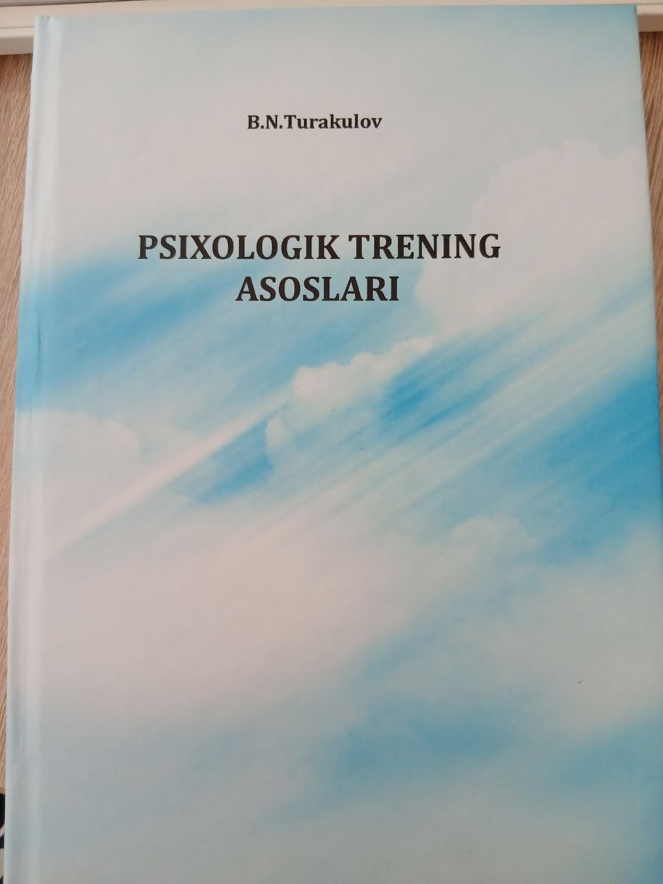 PSIXOLOGIK  TRENING   ASOSLARI