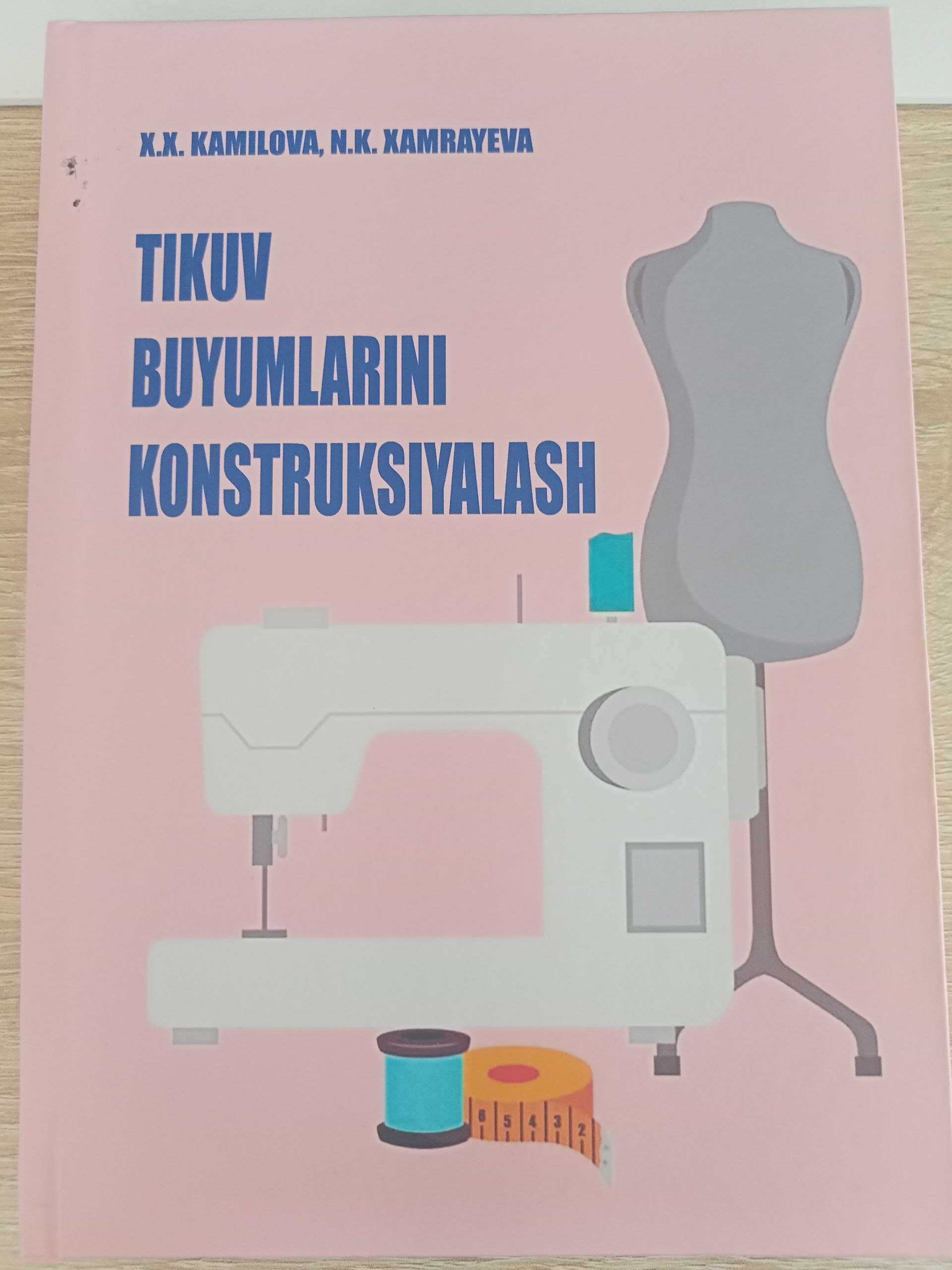 TIKUV BUYUMLARINI KONSTRUKSIYALASH