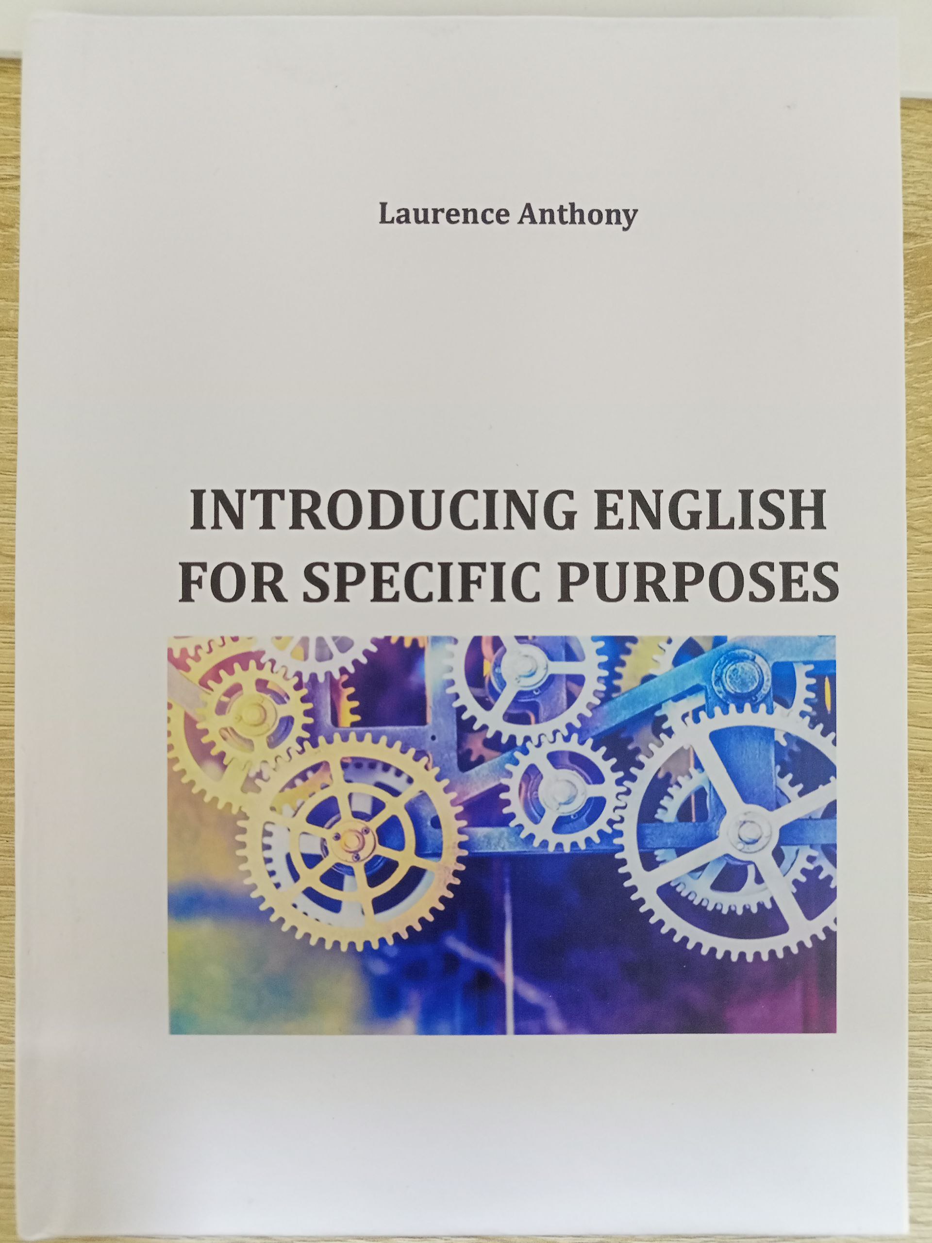 Laurence Anthony INTRODUCING ENGLISH FOR SPECIFIC PURPOSES