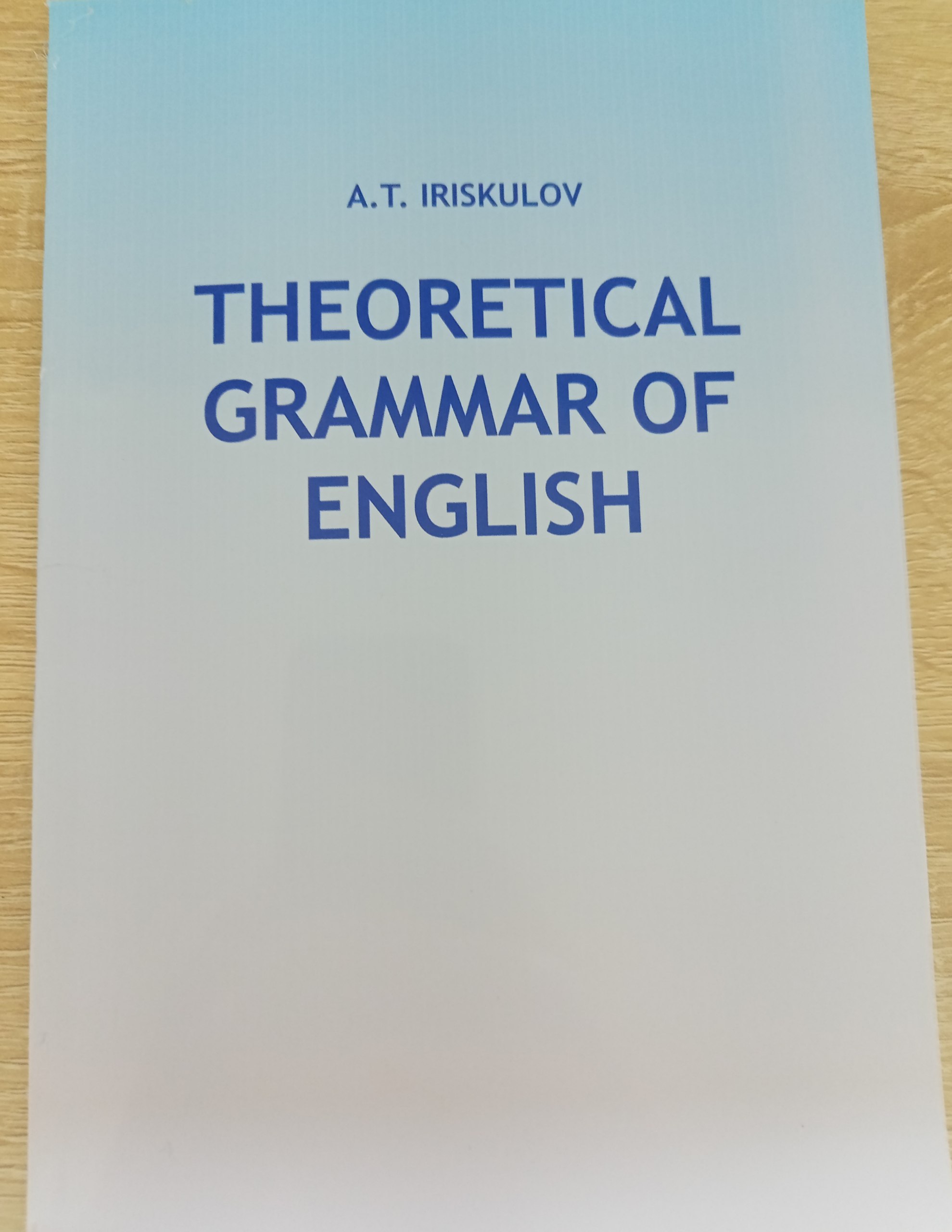 Theoretical Grammar of English