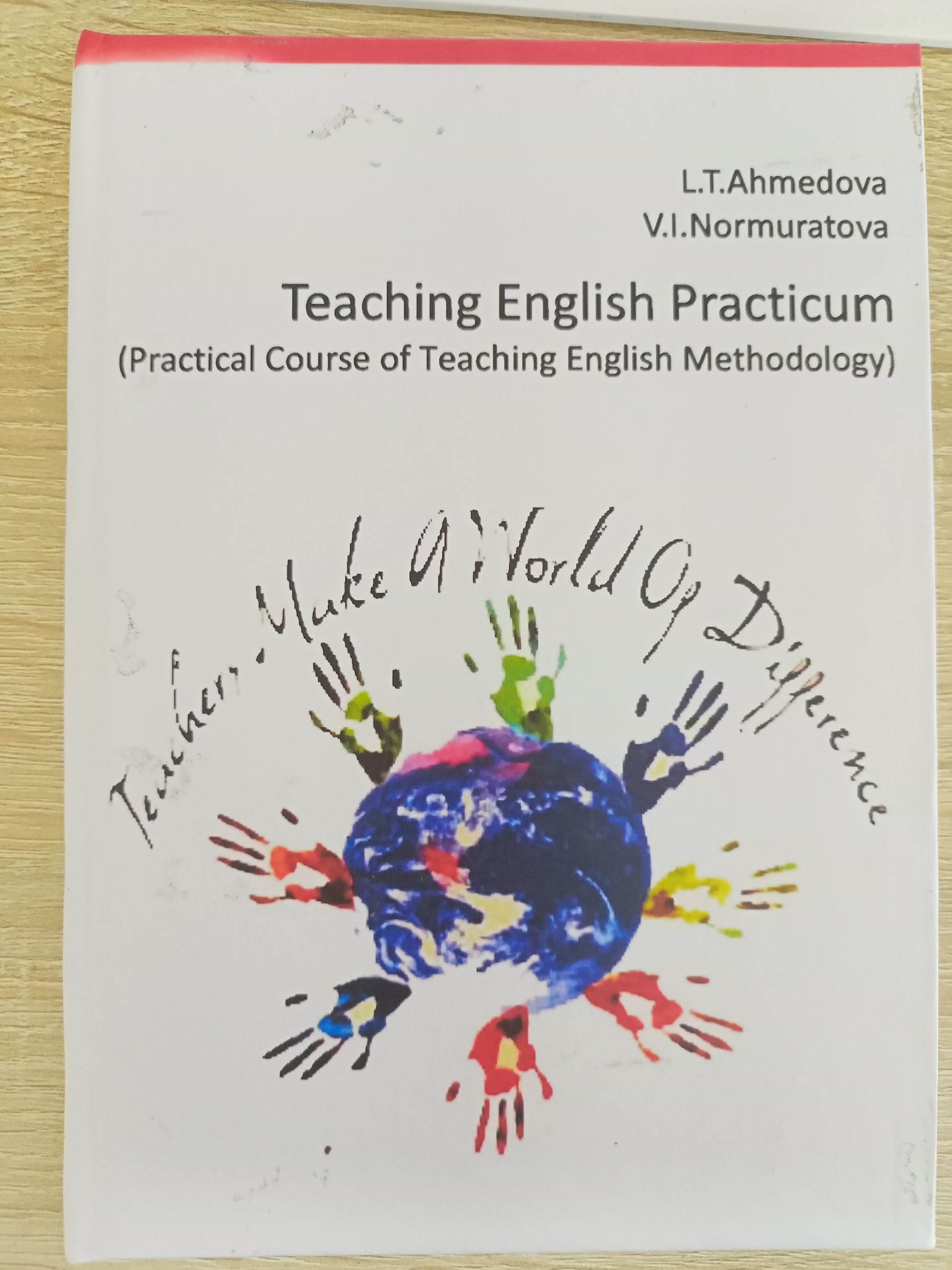 Teaching English Practicum ' (Practical Course of Teaching English Methodology)