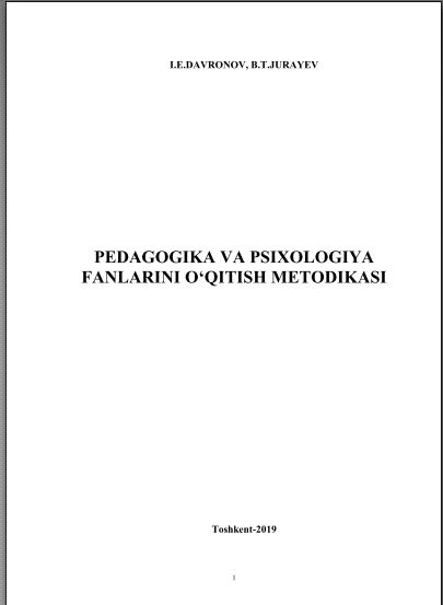 Pedagogik va psixologik fanlarni o‘qitish metodikasi