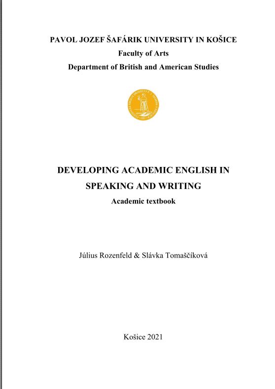 Developing Academic English in Speaking and Writing.