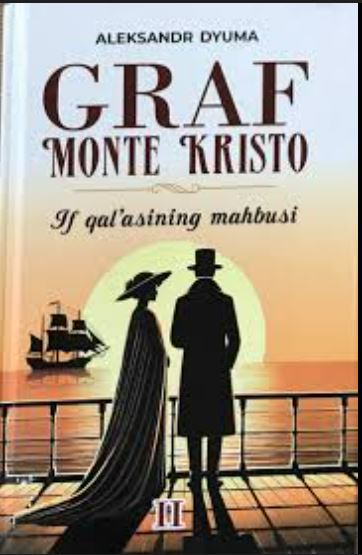 Graf Monte-Kristo (If qalʼasining mahbusi). 2-kitob