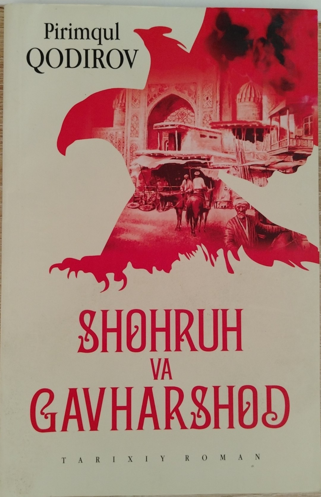 Shohruh va Gavharshod. Tarixiy roman