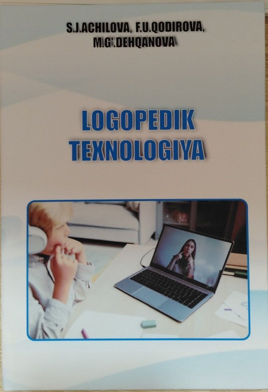 LOGOPEDIK TEXNOLOGIYA