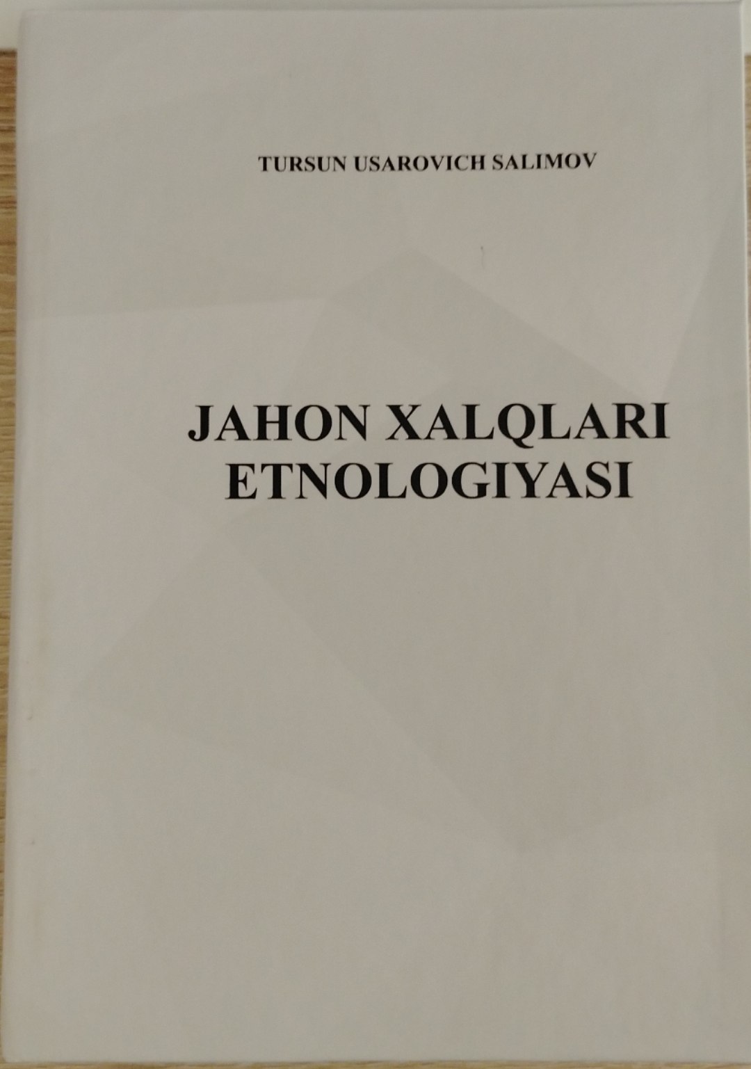 Jahon xalqlari etnologiyasi