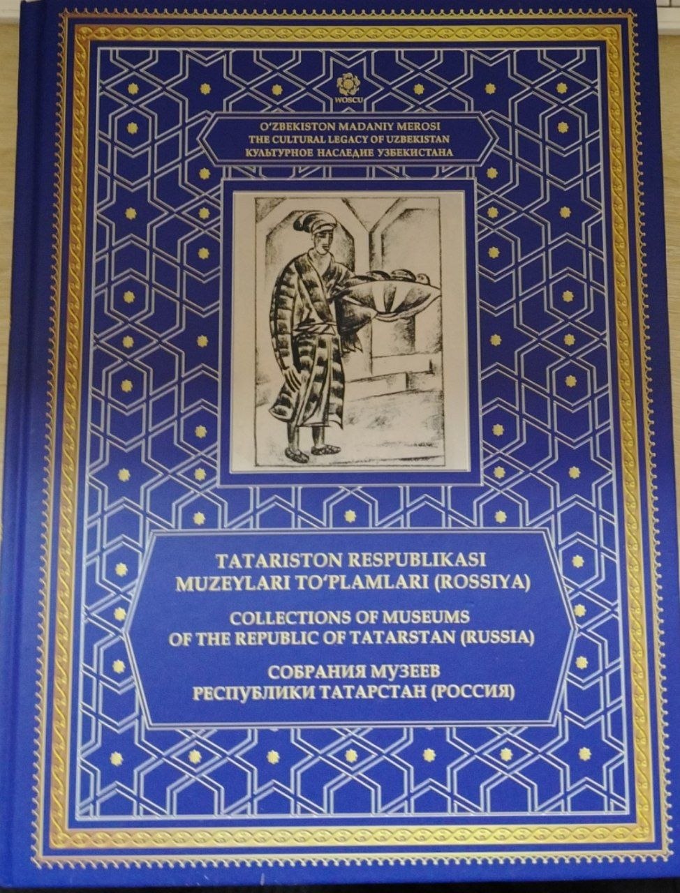 TATARISTON RESPUBLIKASI MUZEYLARI TO'PLAMLARI (ROSSIYA