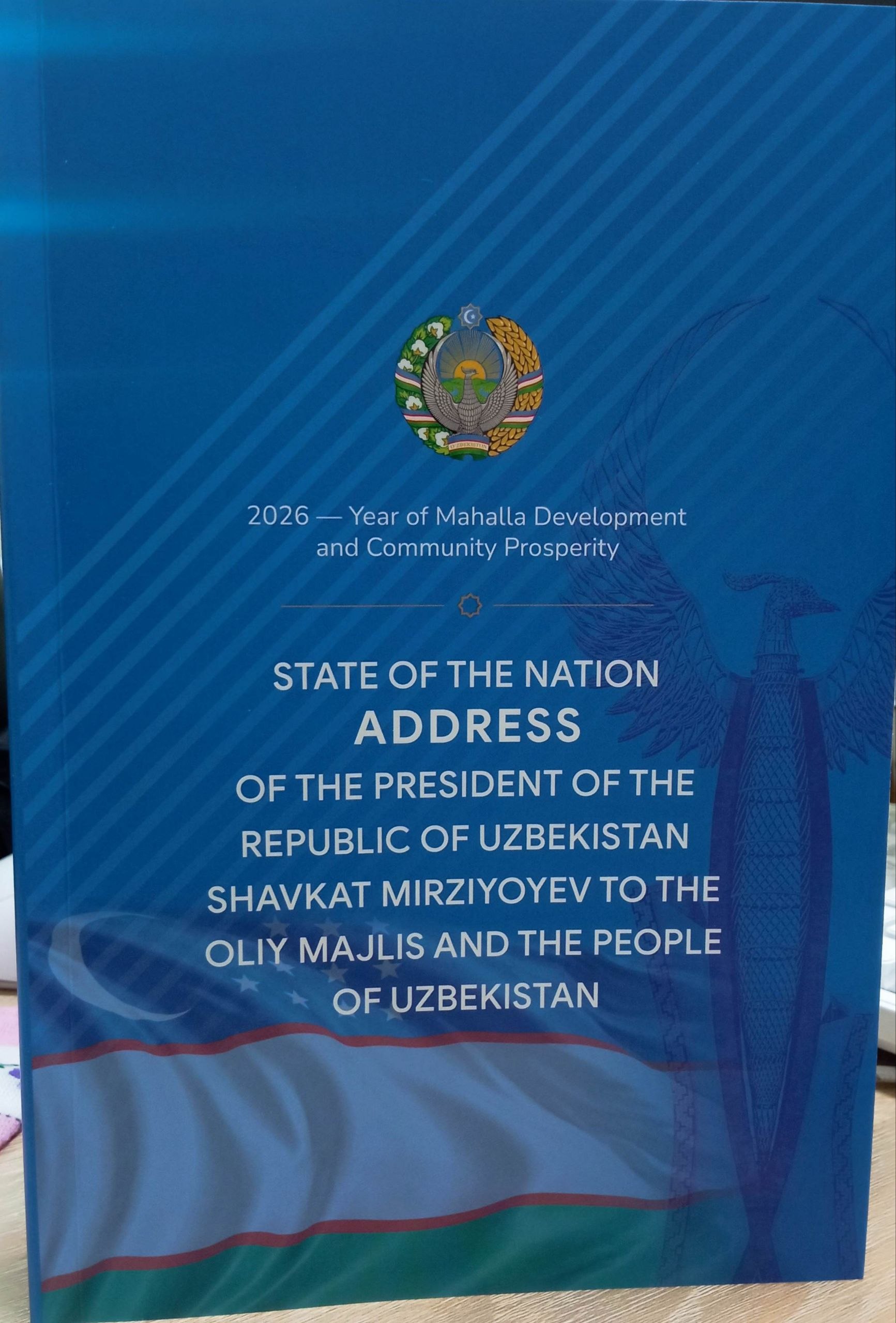State of the nation ADDRESS of the President of the Republic of Uzbekistan Shavkat Mirziyoyev to the Oliy Majlis and the people of  Uzbekistan
