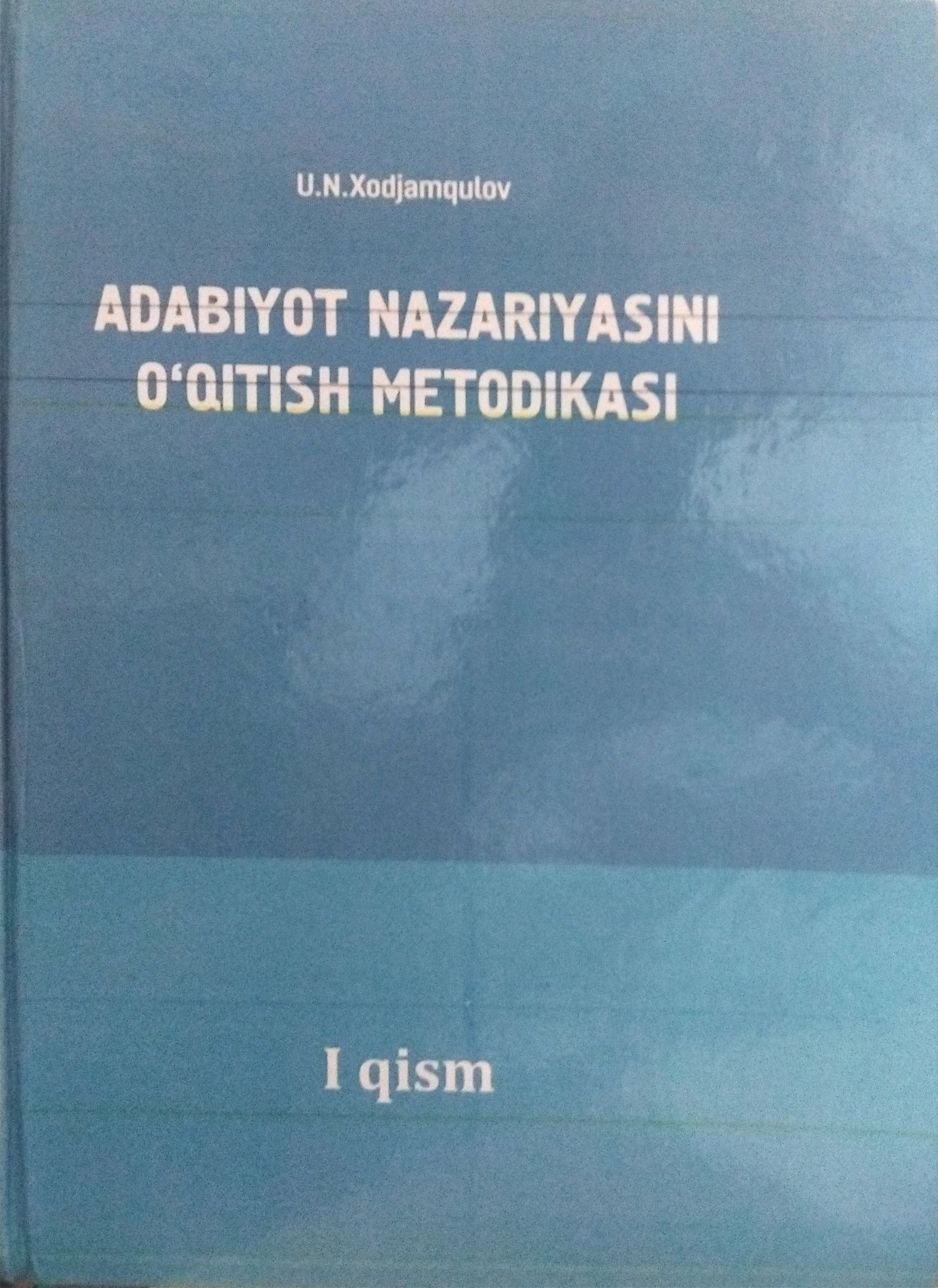 ADABIYOT NAZARIYASINI O'QITISH METODIKASI