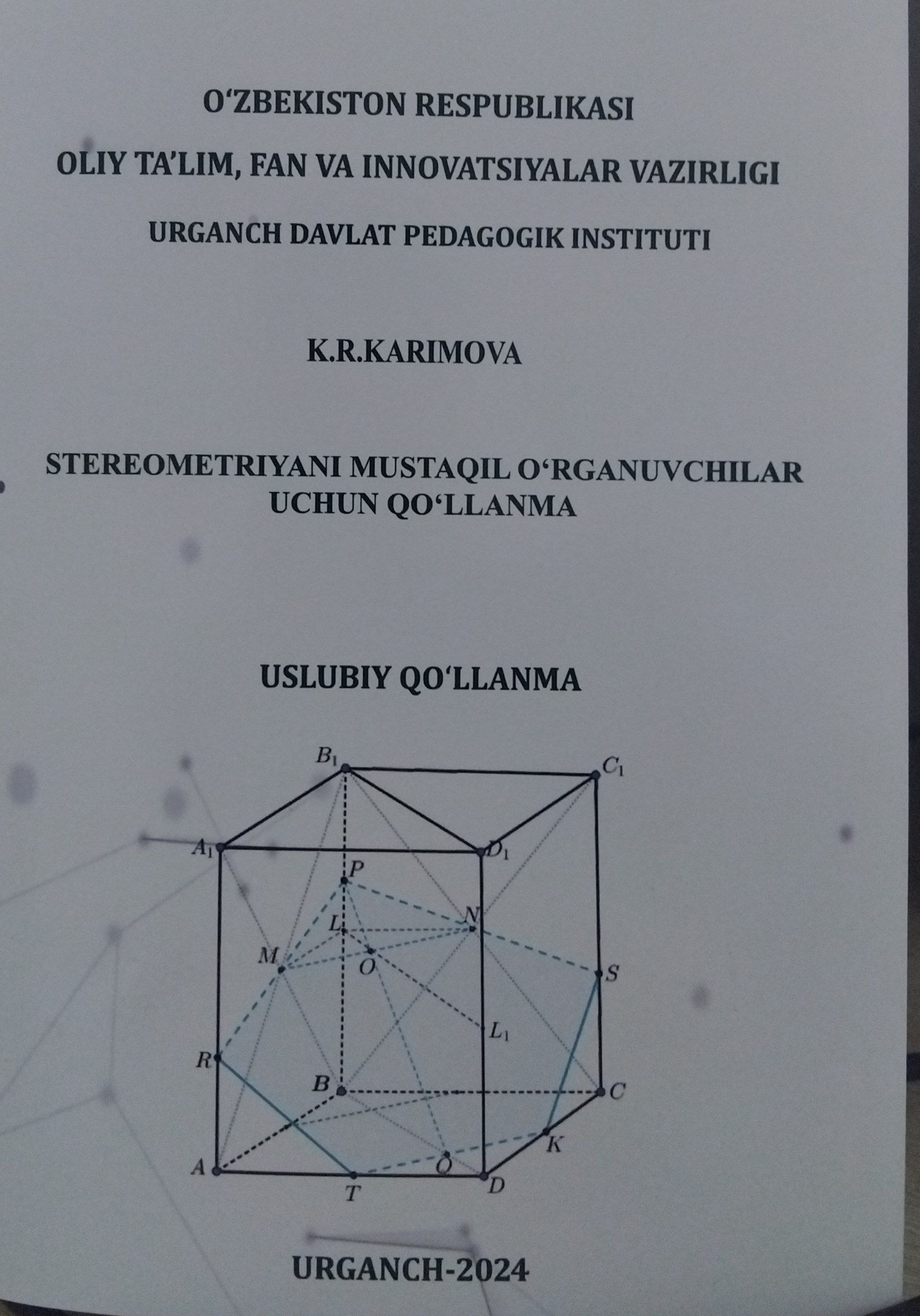 STEREOMETRIYANI MUSTAQIL O'RGANUVCHILAR UCHUN QO'LLANMA