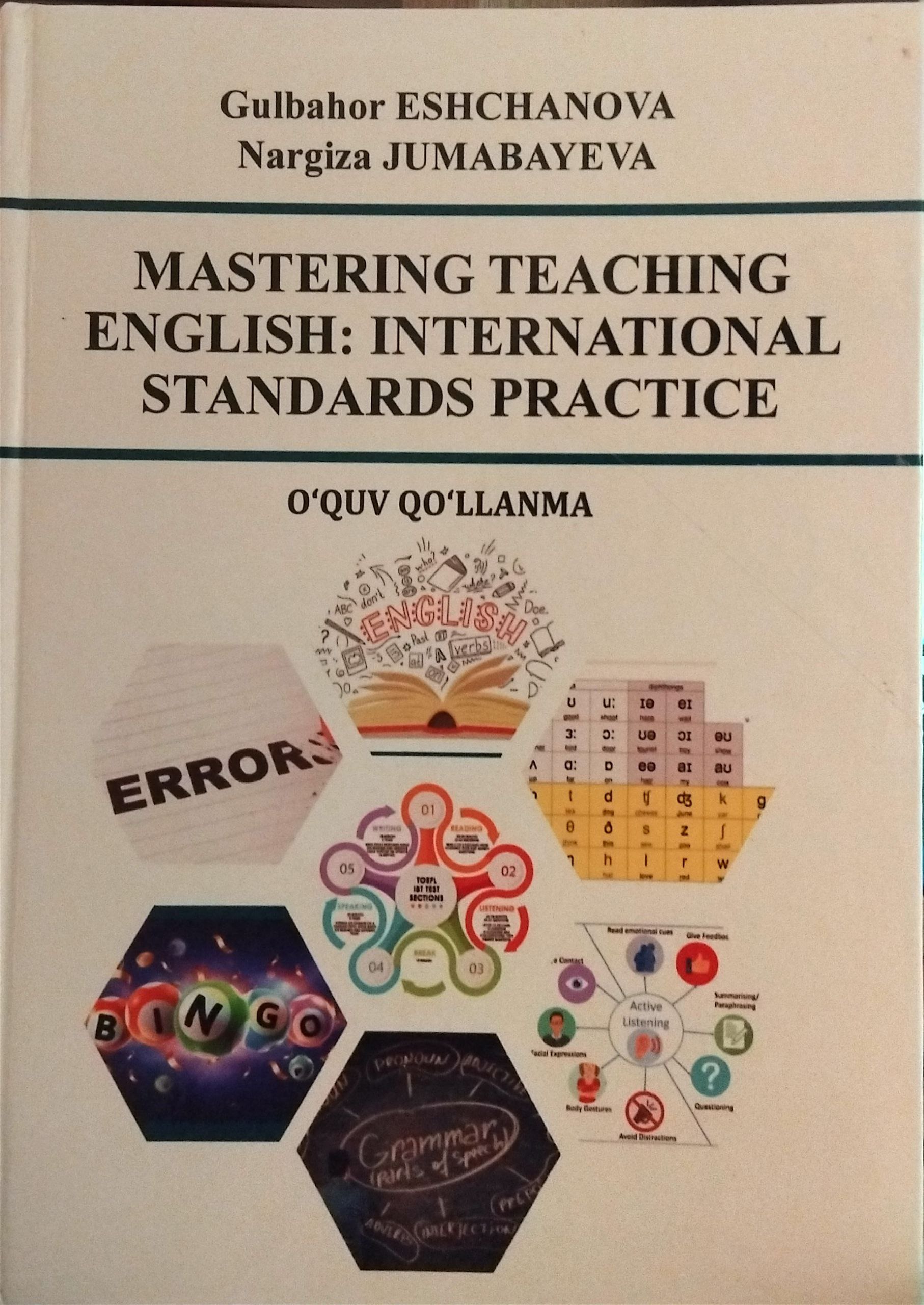 MASTERING TEACHING ENGLISH: INTERNATIONAL  STANDARDS PRACTICE