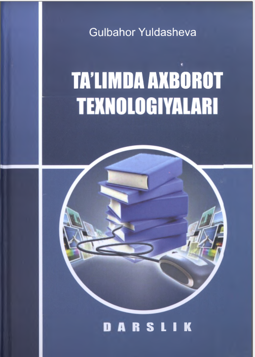 Ta'limda axborot texnologiyalari