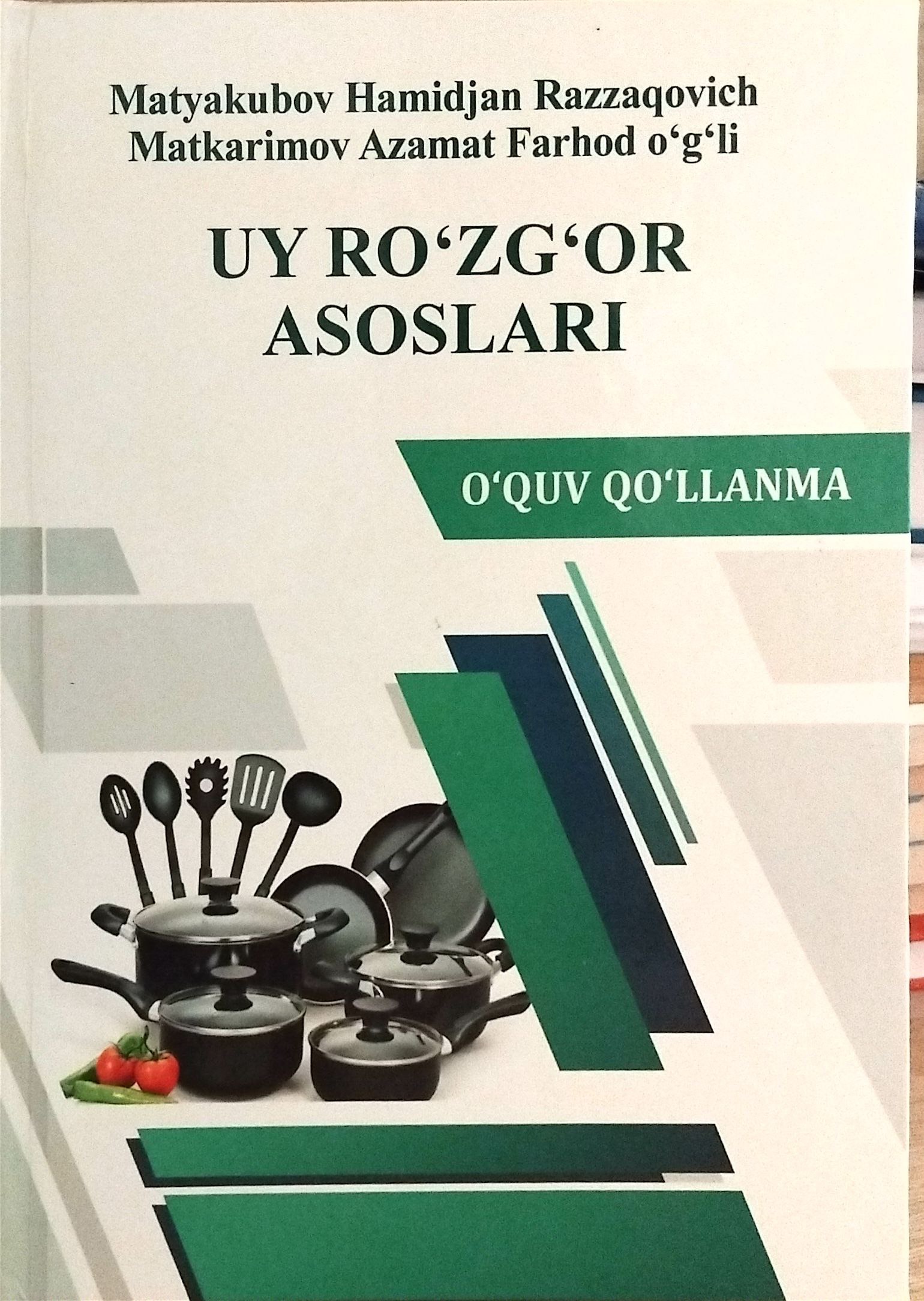UY RO'ZG'OR ASOSLARI