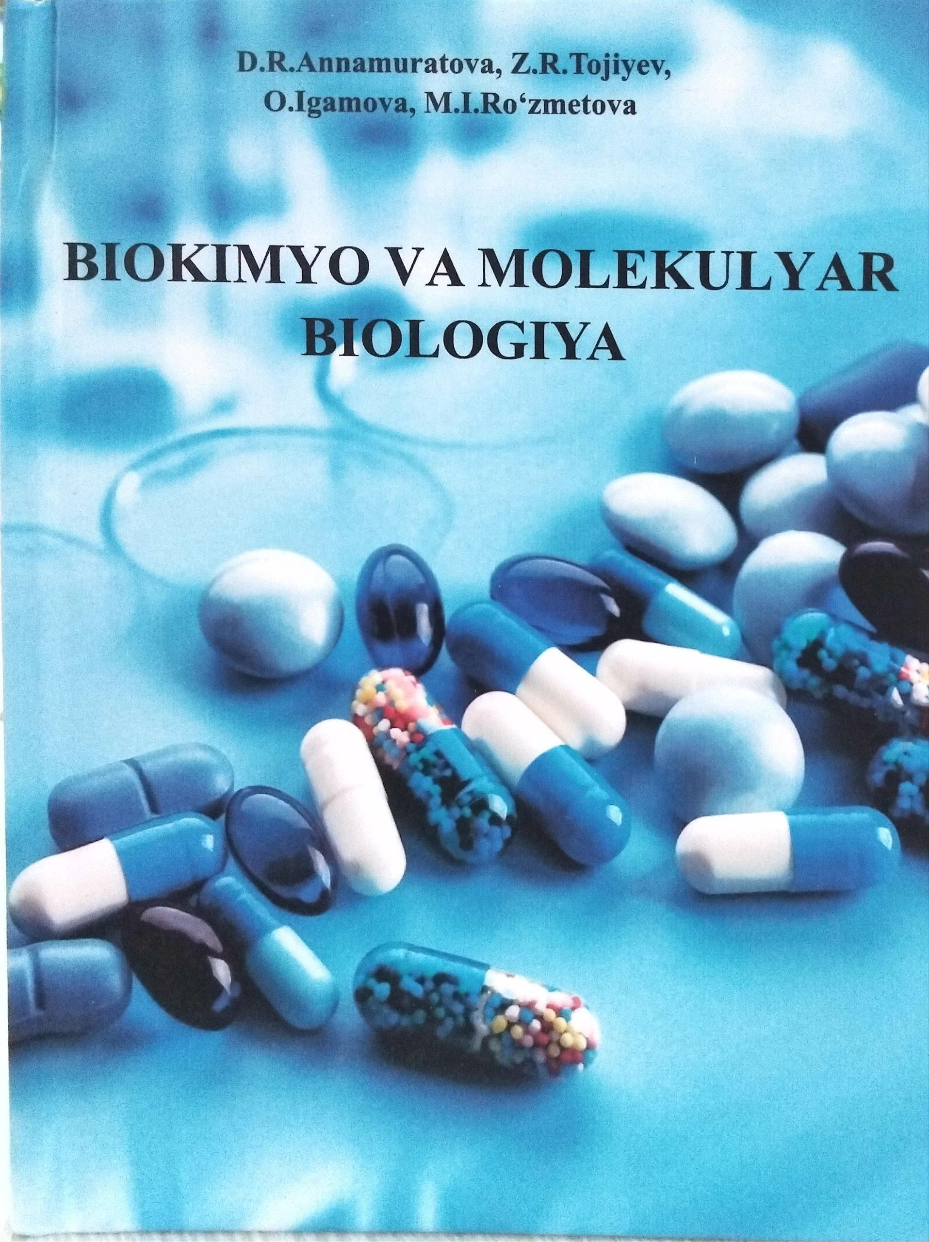 Biokimyo va molekulyar biologiya