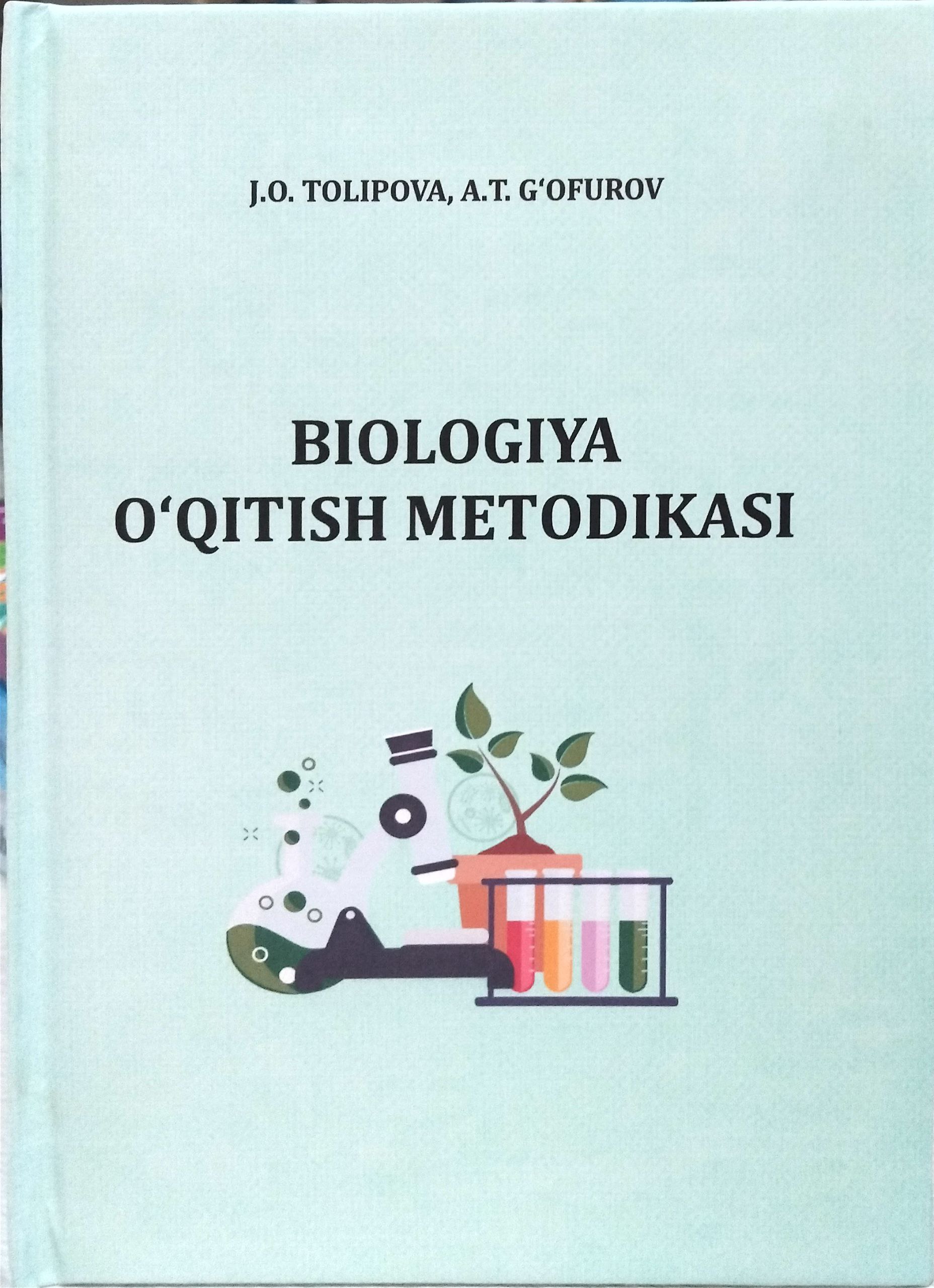 Biologiya o'qitish metodikasi