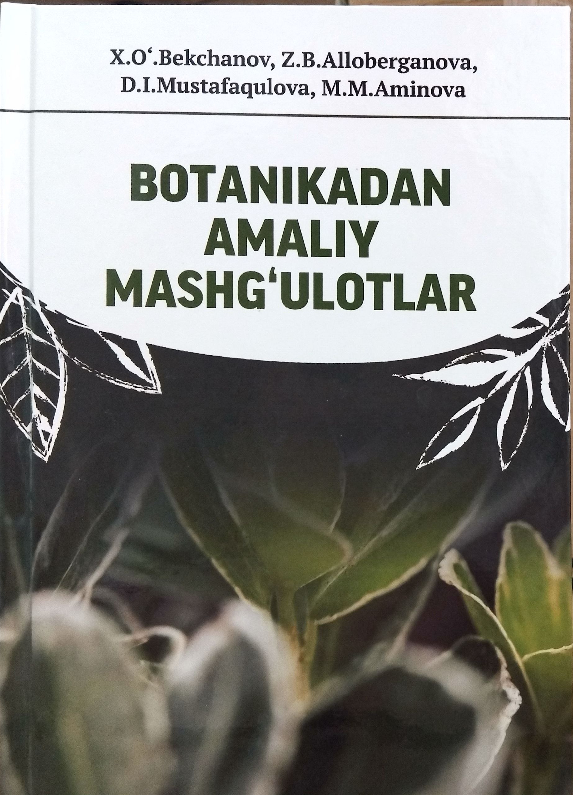 BОTАNIKАDАN АMАLIY  MАSHG‘ULОTLАR