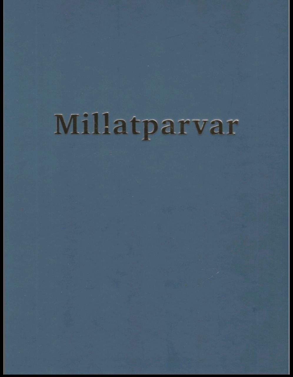 Millatparvar