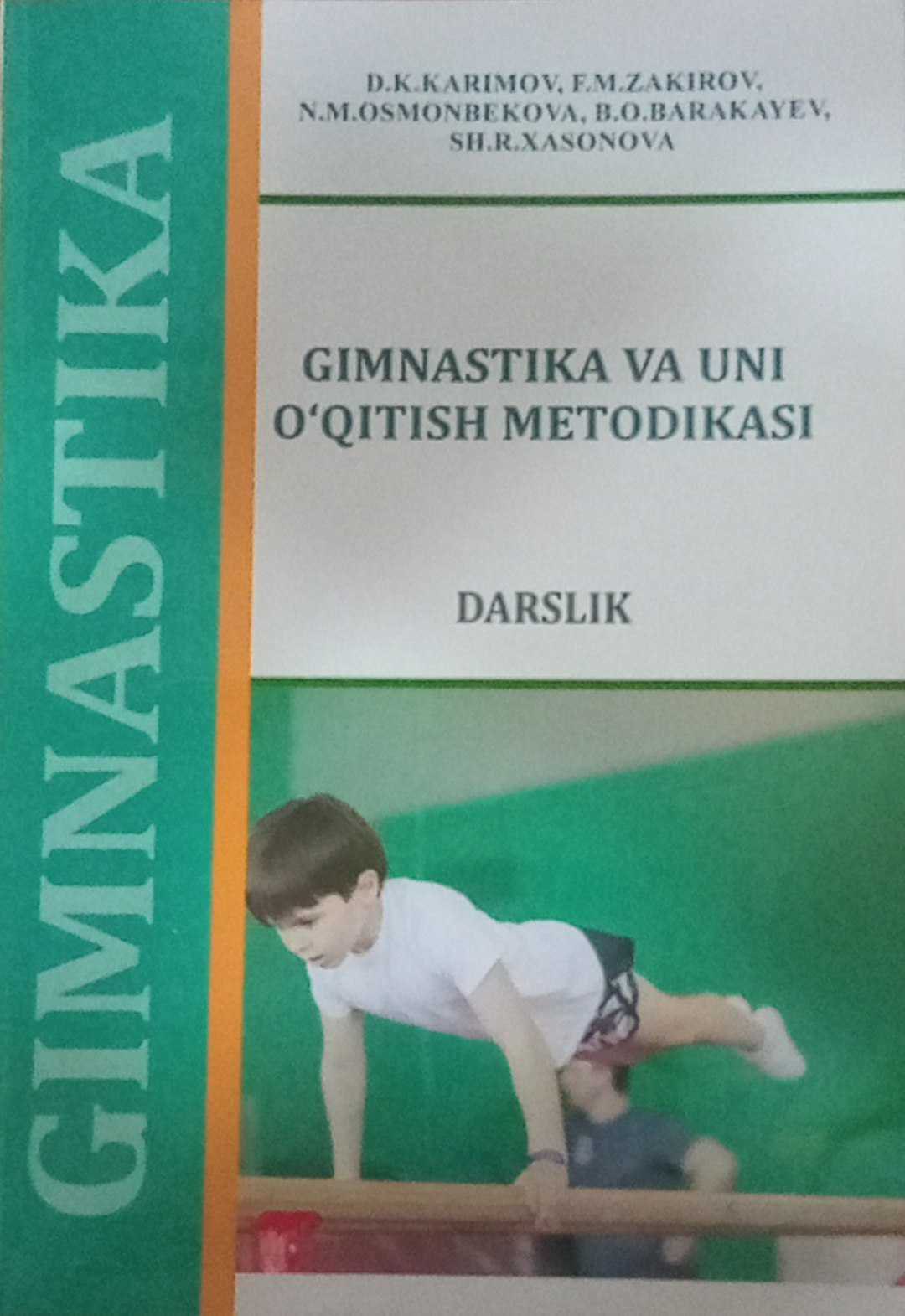 Gimnastika va uni o`qitish metodikasi