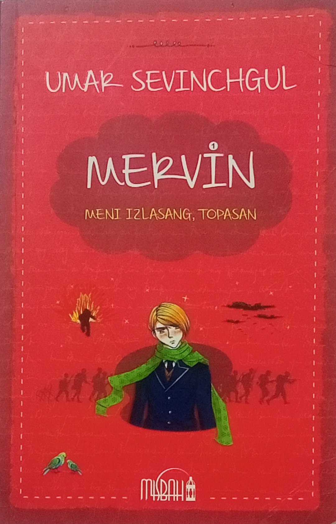 Mervin meni izlasang,topasan