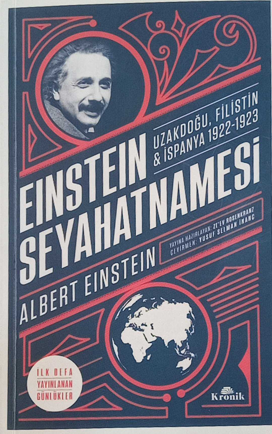 EINSTEIN SEYAHATNAMESİ  UZAKDOĞU, FİLİSTİN & İSPANYA 1922-1923 ALBERT EINSTEIN