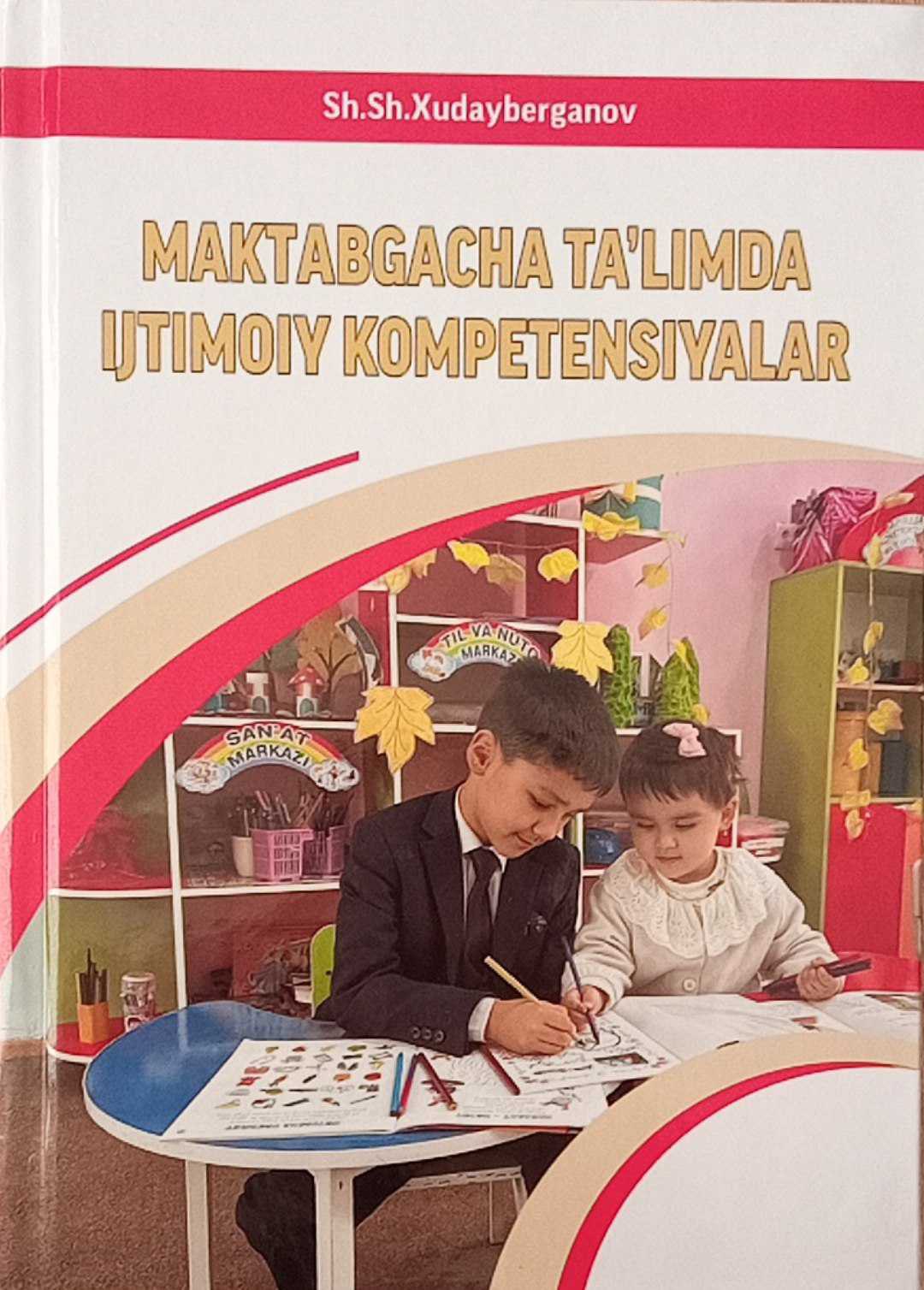 Mаktаbgаchа ta’limda ijtimoiy kompetensiyalar