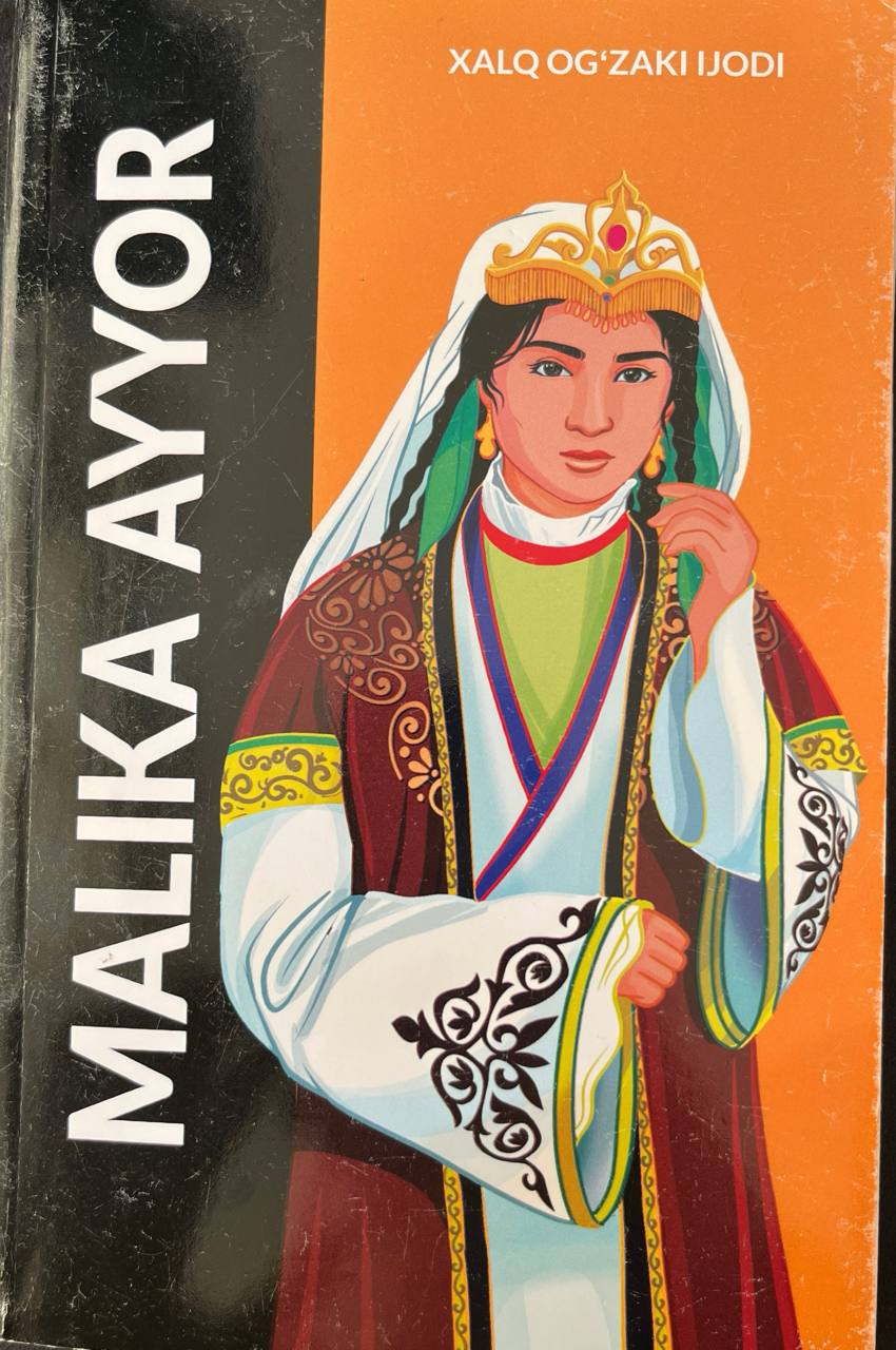 Malika Ayyor, Xalq og'zaki ijodi