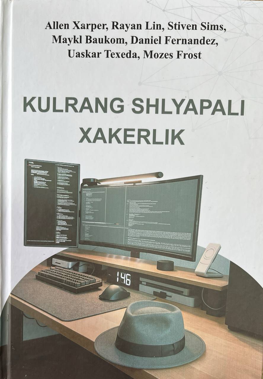 KULRANG SHLYAPALI XAKERLIK I jild