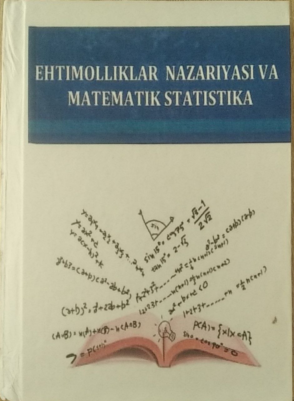 Ehtimolliklar nazariyasi va matematik statistika