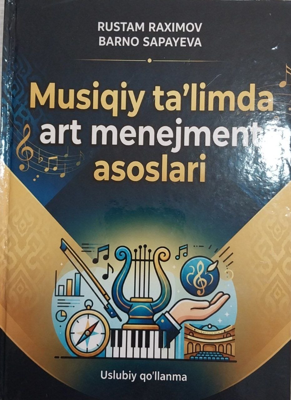 Musiqiy ta'limda art menejment asoslari